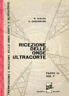 Wigand Grossman - Ricezione Onde Ultracorte